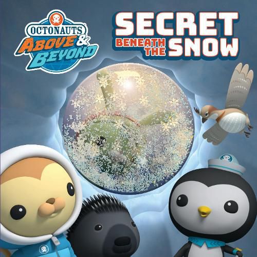 Cover image for Octonauts - Die-Cut Gel Portal Picture Book - Secret Beneath the Snow