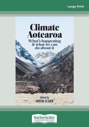 Climate Aotearoa: What's happening & what we can do about it