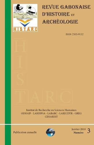 Cover image for Histarc: Revue Gabonaise d'Histoire et Archeologie