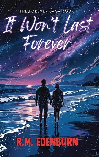 Cover image for It Won't Last Forever