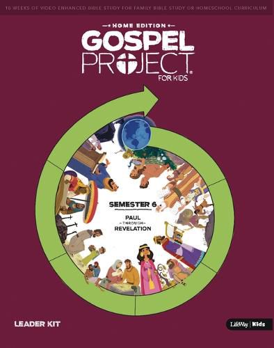 Cover image for The Gospel Project: Home Edition Leader Kit Semester 6