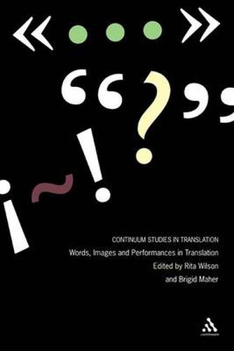 Cover image for Words, Images and Performances in Translation