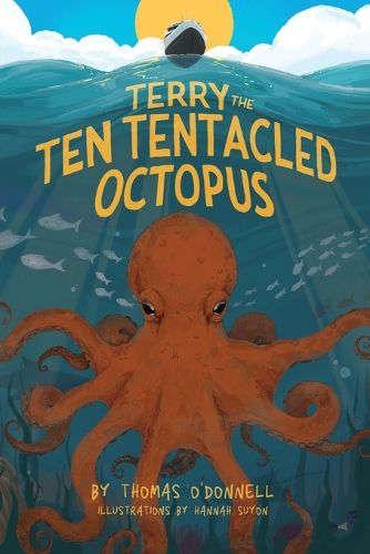 Cover image for Terry The Ten Tentacled Octopus