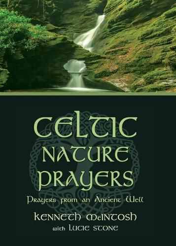 Celtic Nature Prayers: Prayers from an Ancient Well