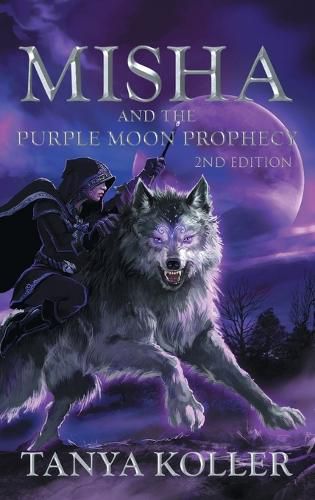 Cover image for Misha and the Purple Moon Prophecy