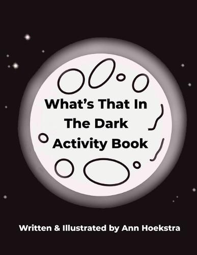 Cover image for What's That In The Dark Activity Book