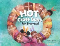 Cover image for Hot Cross Buns for Everyone