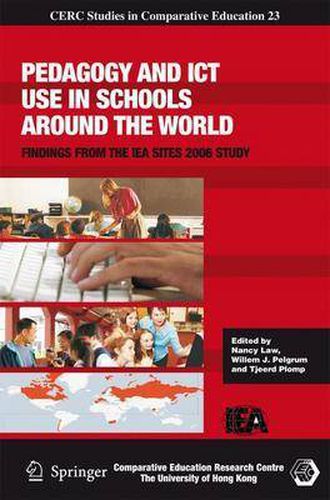 Cover image for Pedagogy and ICT Use in Schools around the World: Findings from the IEA SITES 2006 Study