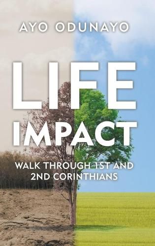 Cover image for Life Impact: Walk Through 1St and 2Nd Corinthians