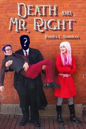 Cover image for Death and Mr. Right