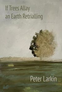 Cover image for If Trees Allay an Earth Retrialling