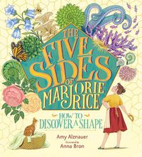 Cover image for The Five Sides of Marjorie Rice: How to Discover a Shape