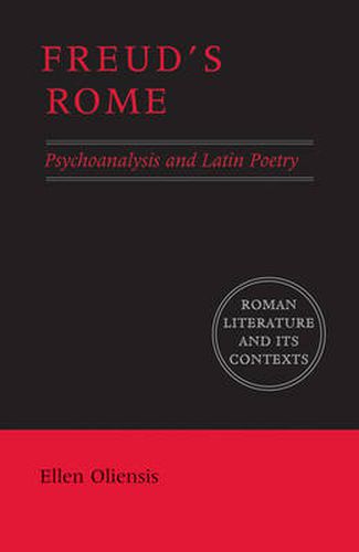 Cover image for Freud's Rome: Psychoanalysis and Latin Poetry
