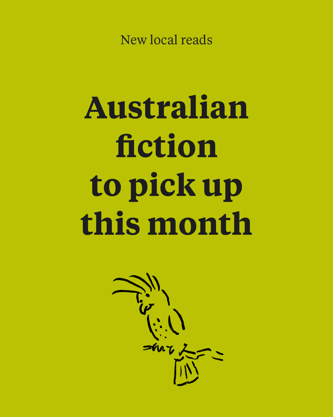 Australian fiction to pick up this month