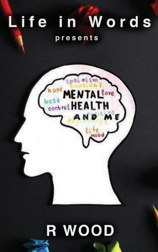 Cover image for Mental Health and Me