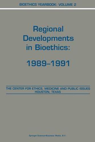 Cover image for Bioethics Yearbook: Regional Developments in Bioethics: 1989-1991