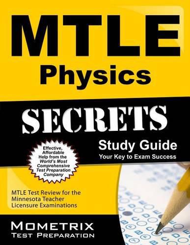 Cover image for Mtle Physics Secrets Study Guide: Mtle Test Review for the Minnesota Teacher Licensure Examinations