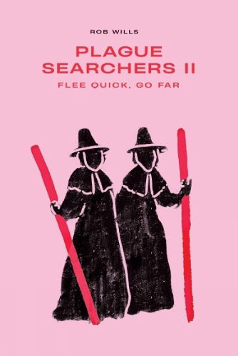 Cover image for Plague Searchers: Flee quick, go far (Vol II)