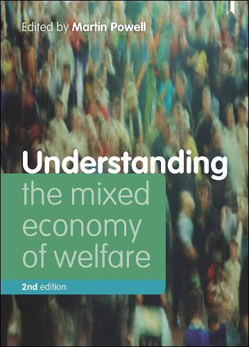 Cover image for Understanding the Mixed Economy of Welfare