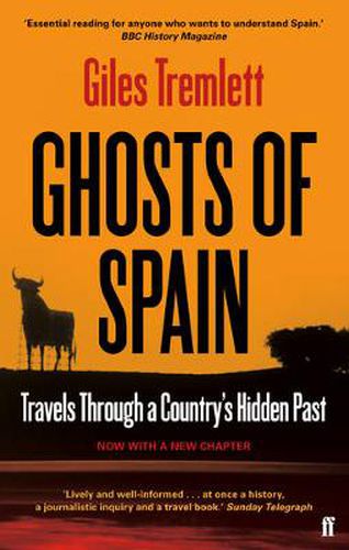 Cover image for Ghosts of Spain: Travels Through a Country's Hidden Past