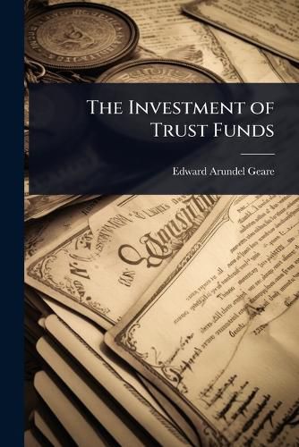 Cover image for The Investment of Trust Funds