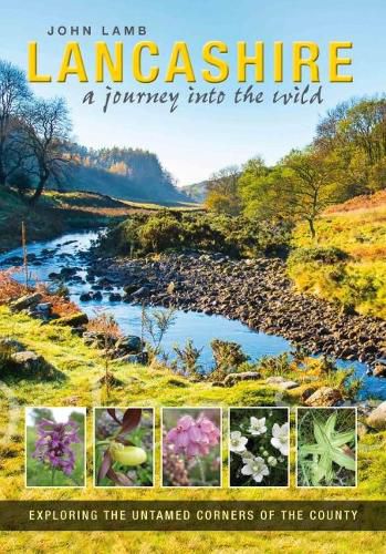 Cover image for Lancashire: a journey into the wild