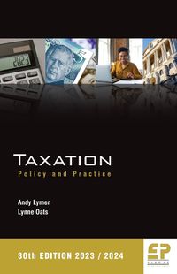 Cover image for Taxation: Policy and Practice (2023/24) 30th edition
