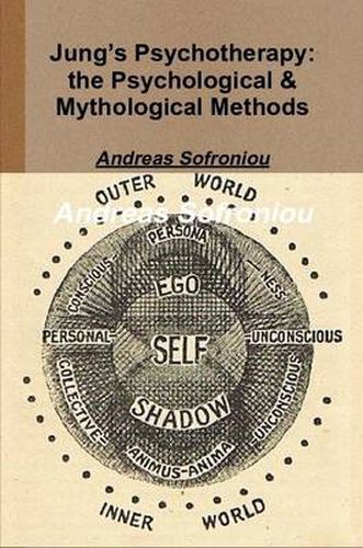 Cover image for Jung's Psychotherapy: the Psychological & Mythological Methods