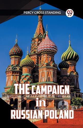 Cover image for The Campaign in Russian Poland