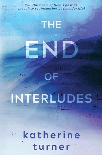 Cover image for The End of Interludes