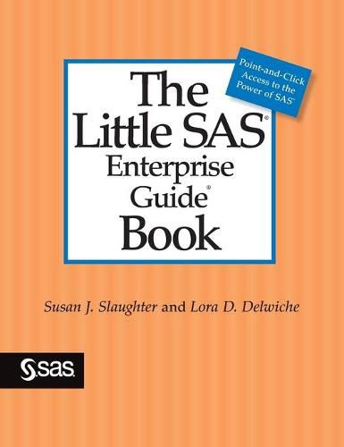 Cover image for The Little SAS Enterprise Guide Book