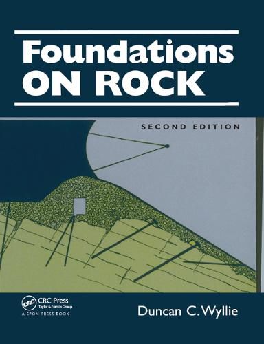 Cover image for Foundations on Rock: Engineering Practice, Second Edition