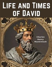 Cover image for Life and Times of David