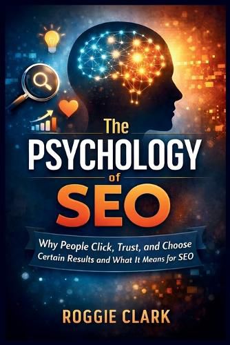 Cover image for The Psychology of Search Engines