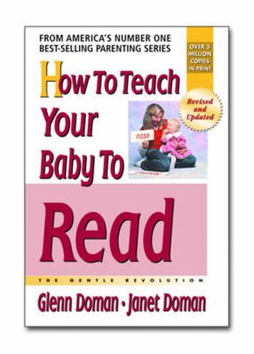 Cover image for How to Teach Your Baby to Read: The Gentle Revolution