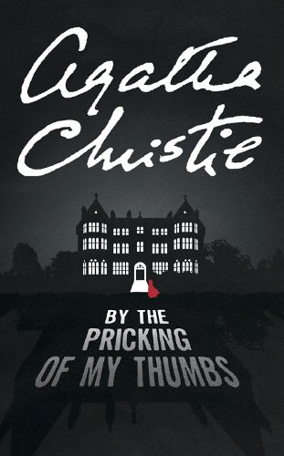 Cover image for By the Pricking of My Thumbs