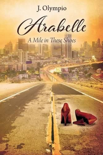 Cover image for Arabelle: A Mile in These Shoes