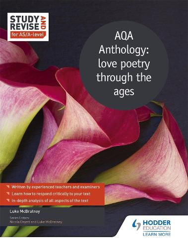 Cover image for Study and Revise for AS/A-level: AQA Anthology: love poetry through the ages