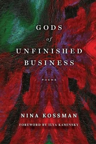 Cover image for GODS of UNFINISHED BUSINESS