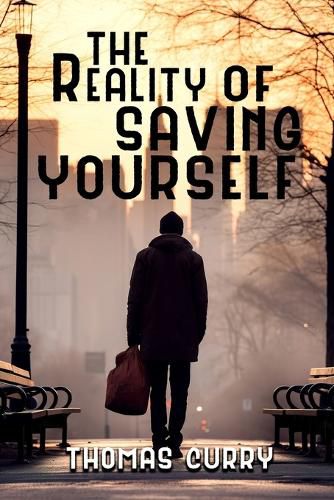 Cover image for The Reality of Saving Yourself