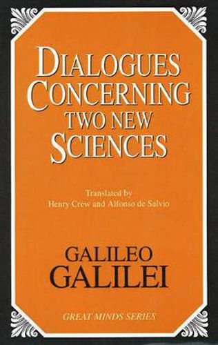 Dialogues Concerning Two New Sciences