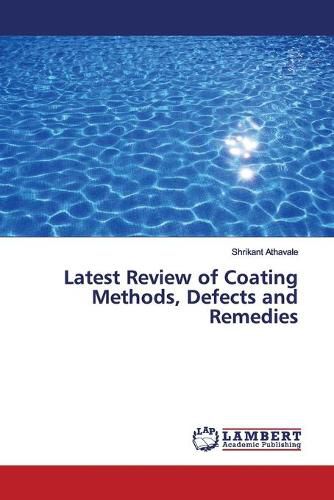 Cover image for Latest Review of Coating Methods, Defects and Remedies