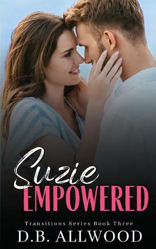 Suzie Empowered: A Contemporary Romance