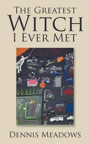 Cover image for The Greatest Witch I Ever Met