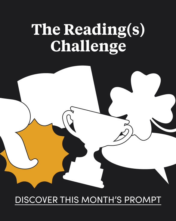 The Reading(s) Challenge - discover this month's prompt!