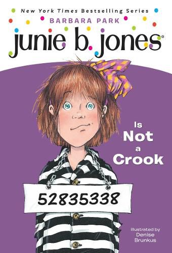 Cover image for Junie B. Jones #9: Junie B. Jones Is Not a Crook