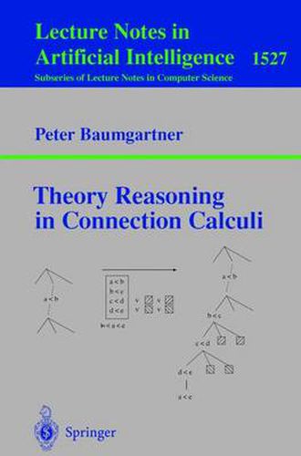 Cover image for Theory Reasoning in Connection Calculi