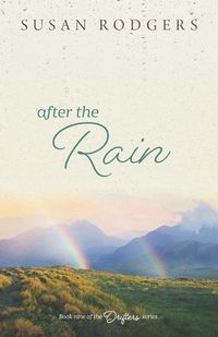 Cover image for After The Rain: Drifters, Book Nine