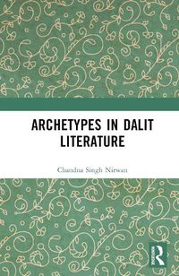 Cover image for Archetypes in Dalit Literature