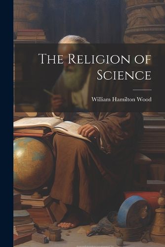 Cover image for The Religion of Science